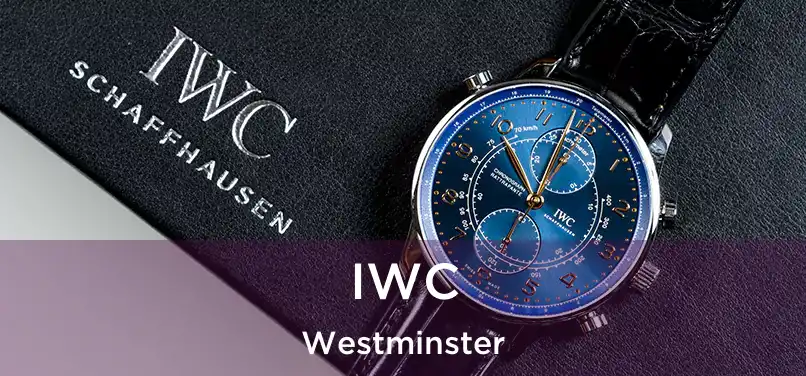 IWC Westminster